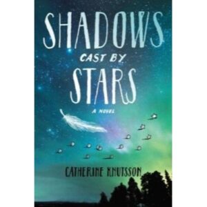 Shadows Cast by Stars    (B314)